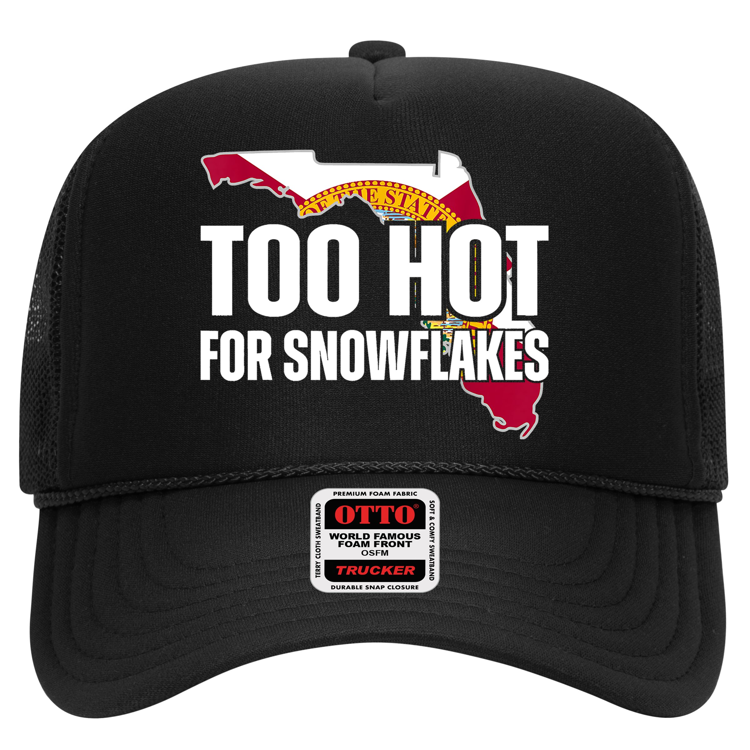 Too Hot For Snowflakes Florida Flag Map State Funny Saying Hat
