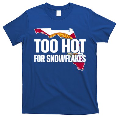 Too Hot For Snowflakes Florida Flag Map State Funny Saying T-Shirt