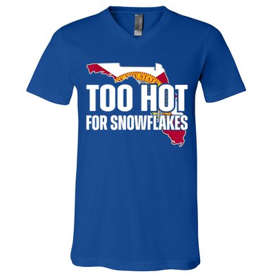 Too Hot For Snowflakes Florida Flag Map State Funny Saying V-Neck T-Shirt