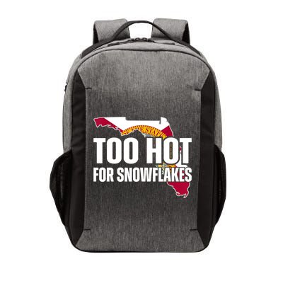 Too Hot For Snowflakes Florida Flag Map State Funny Saying Vector Backpack