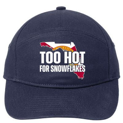 Too Hot For Snowflakes Florida Flag Map State Funny Saying 7-Panel Snapback Hat