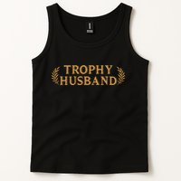 Trophy Husband Funny Tank Top