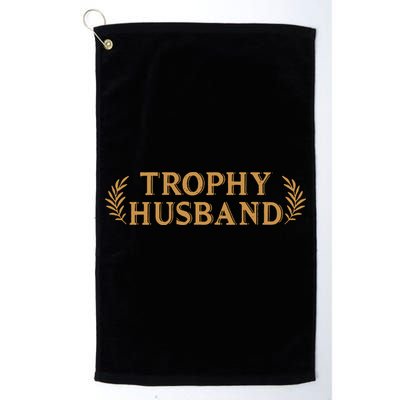 Trophy Husband Funny Golf Towel