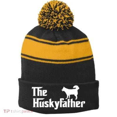 The Husky Father Funny Husky Owner Dad Gifts Stripe Pom Pom Beanie