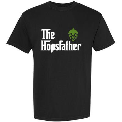 The Hops Father Funny Homebrew Gift For Dad Garment-Dyed Heavyweight T-Shirt