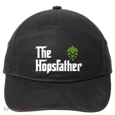 The Hops Father Funny Homebrew Gift For Dad 7-Panel Snapback Hat