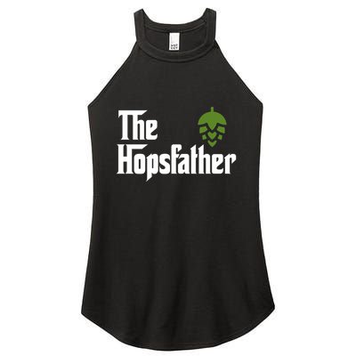 The Hops Father Funny Homebrew Gift For Dad Women's Perfect Tri Rocker Tank