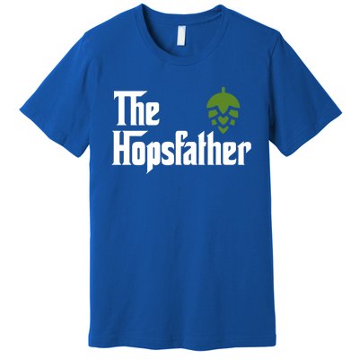 The Hops Father Funny Homebrew Gift For Dad Premium T-Shirt