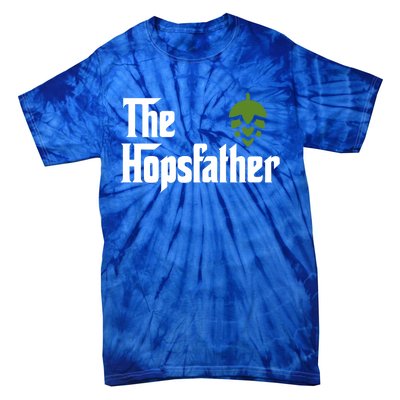 The Hops Father Funny Homebrew Gift For Dad Tie-Dye T-Shirt