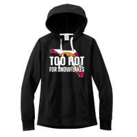 Too Hot For Snowflakes Florida Flag Map State Funny Saying Women's Fleece Hoodie