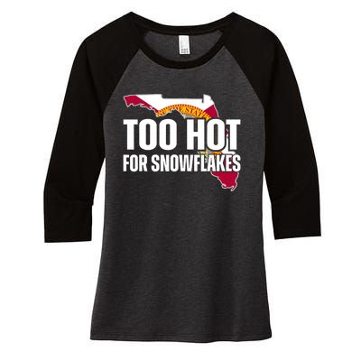 Too Hot For Snowflakes Florida Flag Map State Funny Saying Women's Tri-Blend 3/4-Sleeve Raglan Shirt