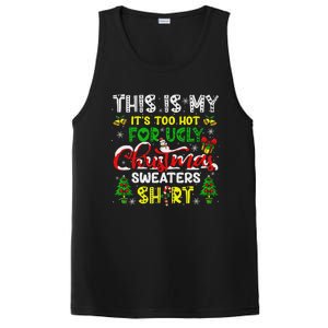 Too Hot For Ugly Christmas Sweater Funny Xmas Women PosiCharge Competitor Tank