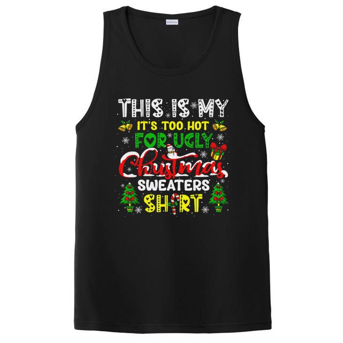 Too Hot For Ugly Christmas Sweater Funny Xmas Women PosiCharge Competitor Tank