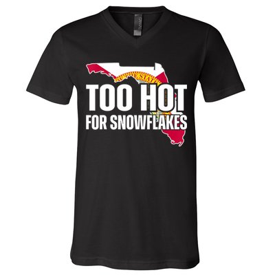 Too Hot For Snowflakes Florida Flag Map State Funny Saying V-Neck T-Shirt