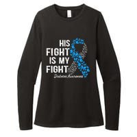 T1D His Fight Is My Fight Type 1 Diabetes Awareness Womens CVC Long Sleeve Shirt