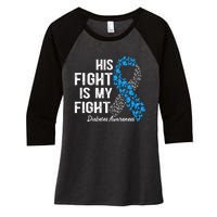 T1D His Fight Is My Fight Type 1 Diabetes Awareness Women's Tri-Blend 3/4-Sleeve Raglan Shirt