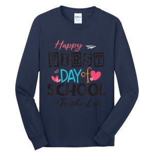 Teacher Happy First Day Of School Cute Women Back To School Tall Long Sleeve T-Shirt