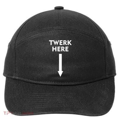Twerk Here Funny Arrow Down 7-Panel Snapback Hat