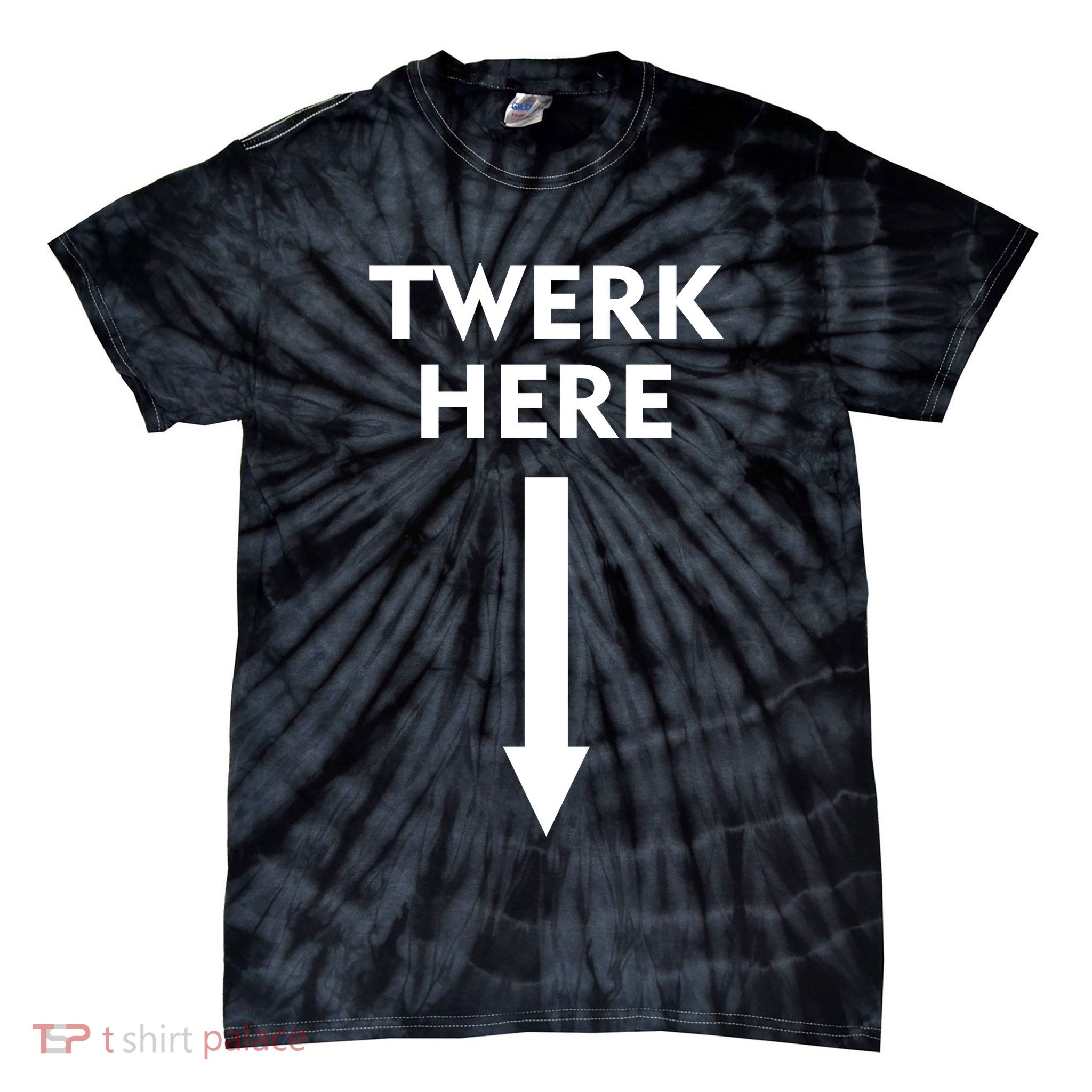 Twerk Here Funny Arrow Down Tie-Dye T-Shirt