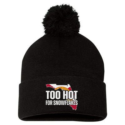Too Hot For Snowflakes Florida Flag Map State Funny Saying Pom Pom 12in Knit Beanie