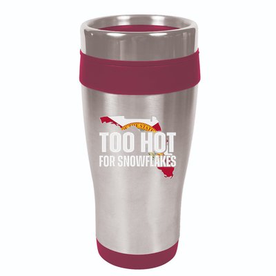 Too Hot For Snowflakes Florida Flag Map State Funny Saying 16oz Travel Tumbler