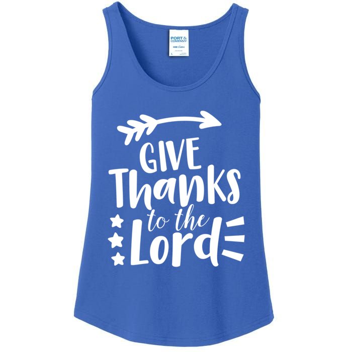 Thanksgiving Holiday Funny Gift Give Thanks To The Lord Gift Ladies Essential Tank