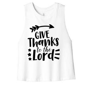 Thanksgiving Holiday Funny Gift Give Thanks To The Lord Gift Women's Racerback Cropped Tank