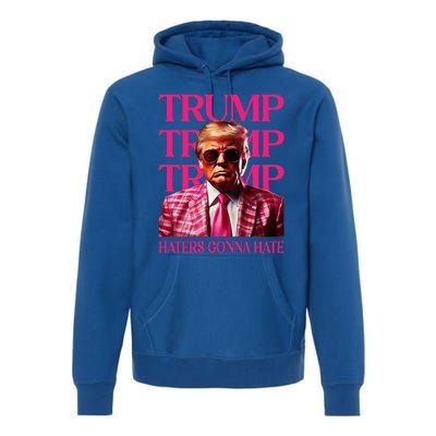 Trump Haters Gonna Hate Premium Hoodie