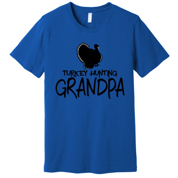 Turkey Hunting Grandpa Great Gift Premium T-Shirt