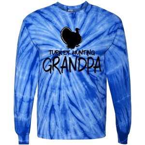 Turkey Hunting Grandpa Great Gift Tie-Dye Long Sleeve Shirt