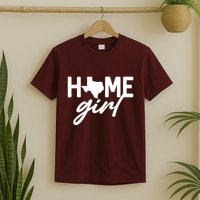 Texas Home Girl T-Shirt