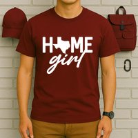 Texas Home Girl T-Shirt