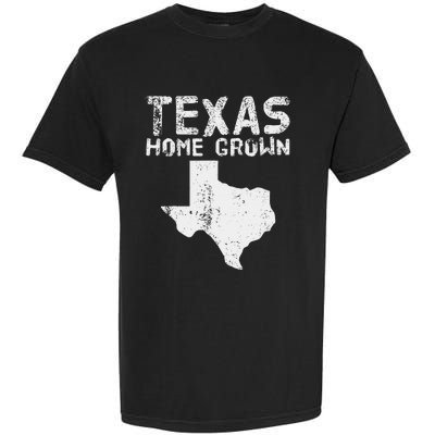 Texas Home Grown Distressed. Texas Native. Texas Born. Tx Garment-Dyed Heavyweight T-Shirt