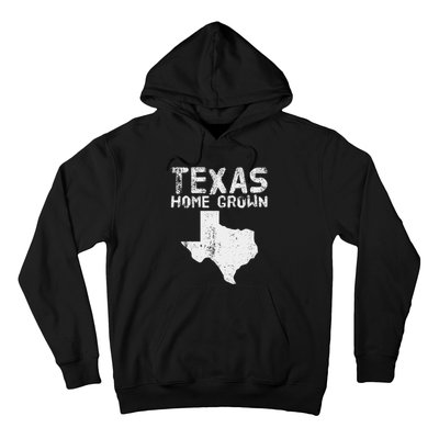 Texas Home Grown Distressed. Texas Native. Texas Born. Tx Hoodie