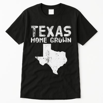 Texas Home Grown Distressed. Texas Native. Texas Born. Tx Tall T-Shirt