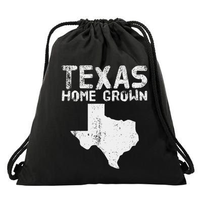 Texas Home Grown Distressed. Texas Native. Texas Born. Tx Drawstring Bag