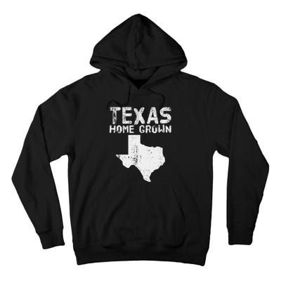 Texas Home Grown Distressed. Texas Native. Texas Born. Tx Tall Hoodie