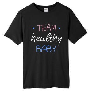 Team Healthy Gender Reveal Pregnancy Mom Dad Funny Gift Tall Fusion ChromaSoft Performance T-Shirt