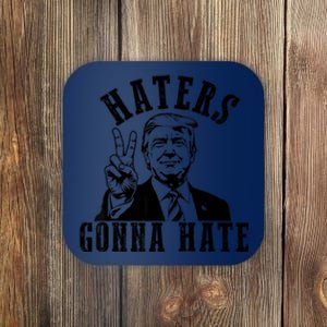 Trump Haters Gonna Hate Coaster