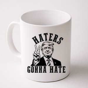 Trump Haters Gonna Hate Coffee Mug