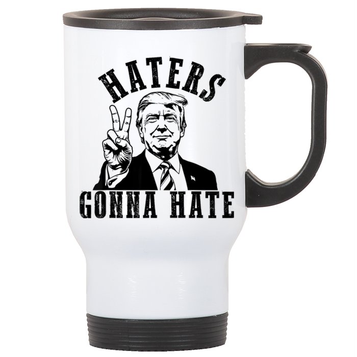 Trump Haters Gonna Hate Stainless Steel Travel Mug