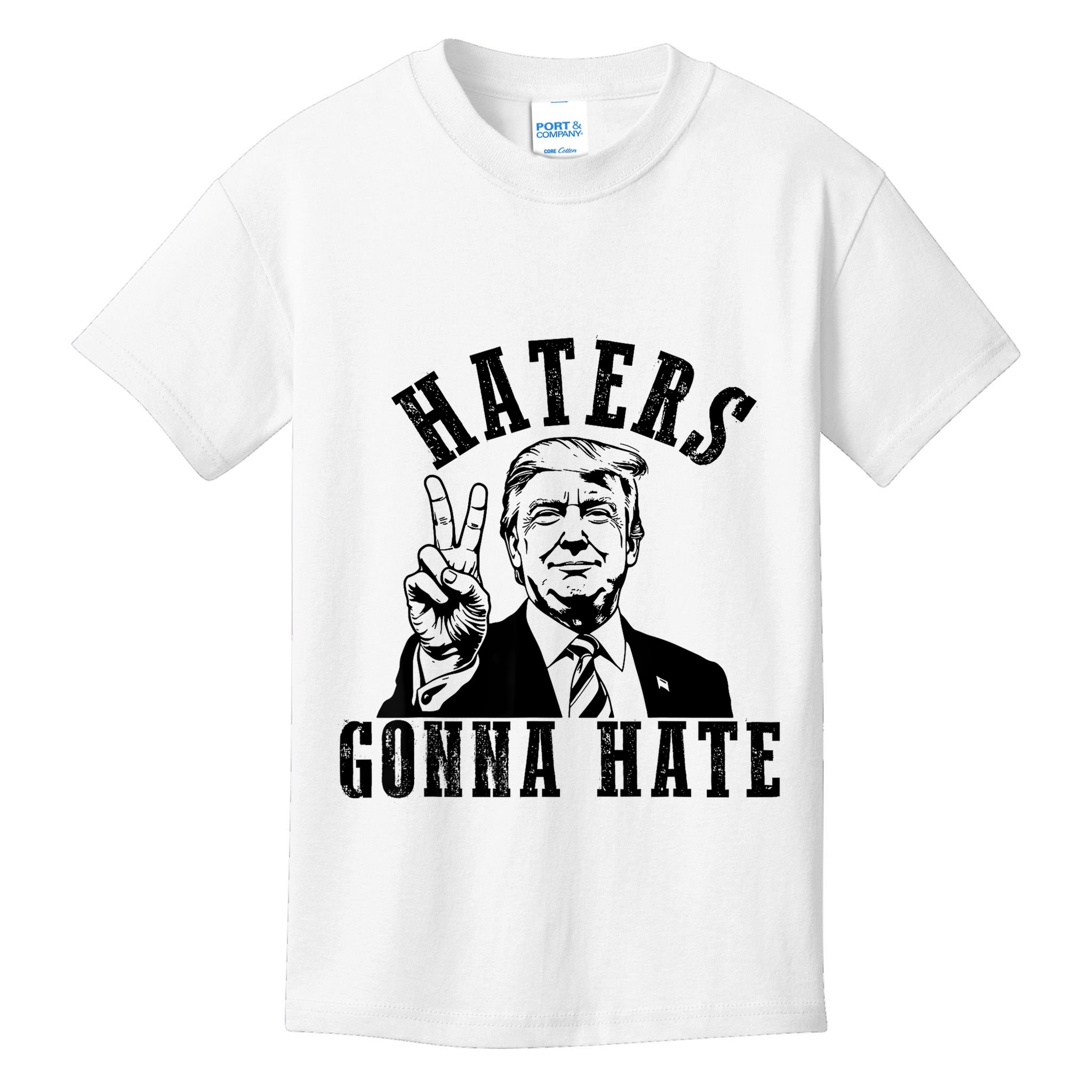 Trump Haters Gonna Hate Kids T-Shirt