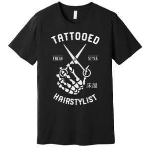 Tattooed Hairstylist Gift For Hairdresser Premium T-Shirt