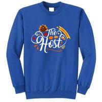 Thanksgiving Host Gobble Squad Turkey Funny Gift Great Gift Tall Sweatshirt