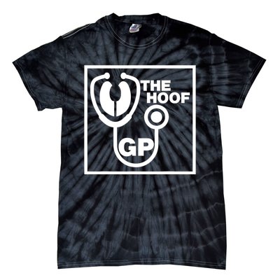 The Hoof Gp Veterinary Reference Funny Tie-Dye T-Shirt