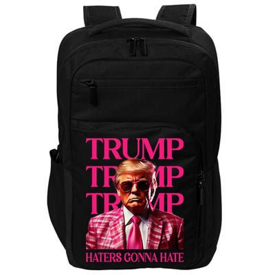 Trump Haters Gonna Hate Funny Trump 2024 Impact Tech Backpack