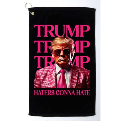 Trump Haters Gonna Hate Funny Trump 2024 Golf Towel