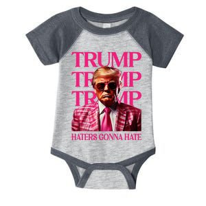 Trump Haters Gonna Hate Funny Trump 2024 Infant Baby Jersey Bodysuit