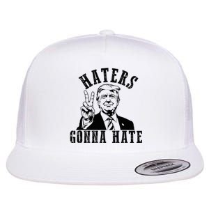 Trump Haters Gonna Hate Flat Bill Trucker Hat