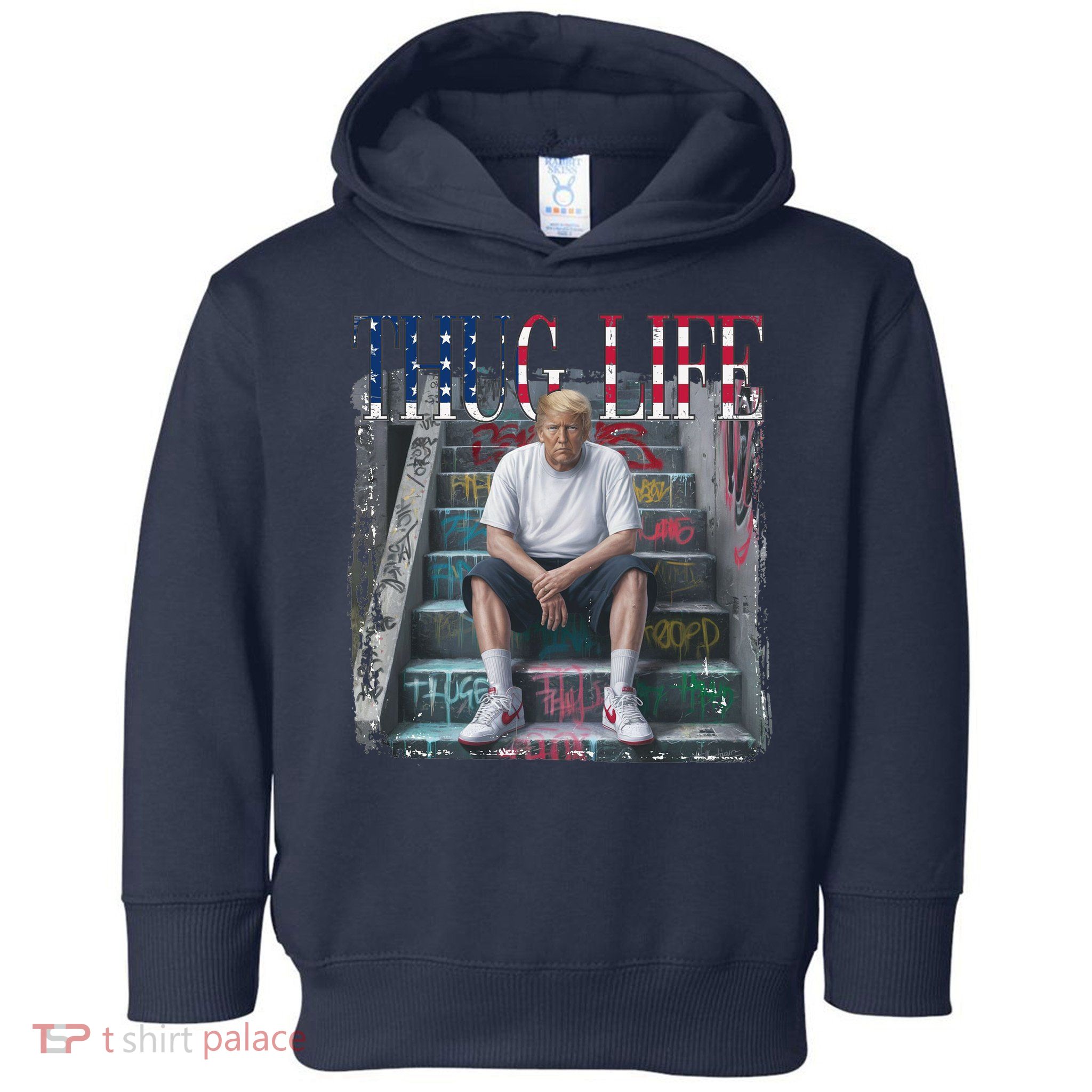Trump Hip Hop Thug Life America Flag Vote Felon Conviction Toddler Hoodie